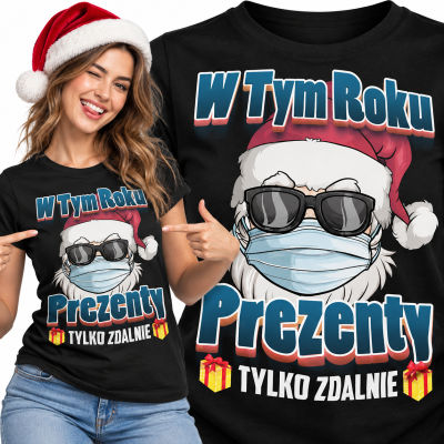 KOSZULKA DAMSKA ŚWIĄTECZNA  W TYM ROKU PREZENTY